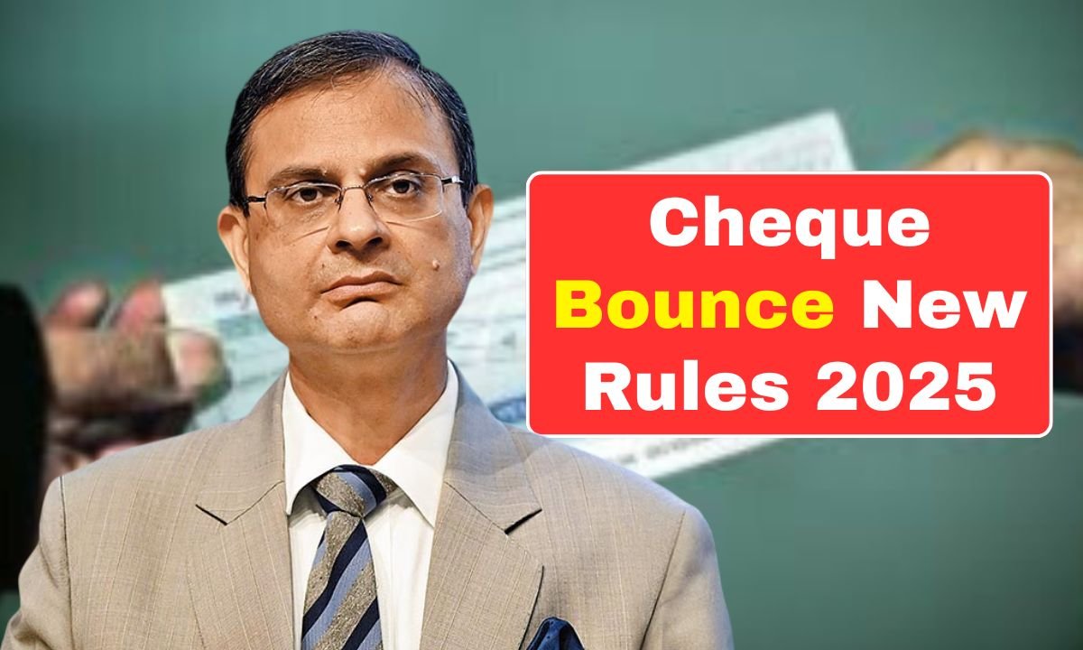 Cheque Bounce New Rules 2025