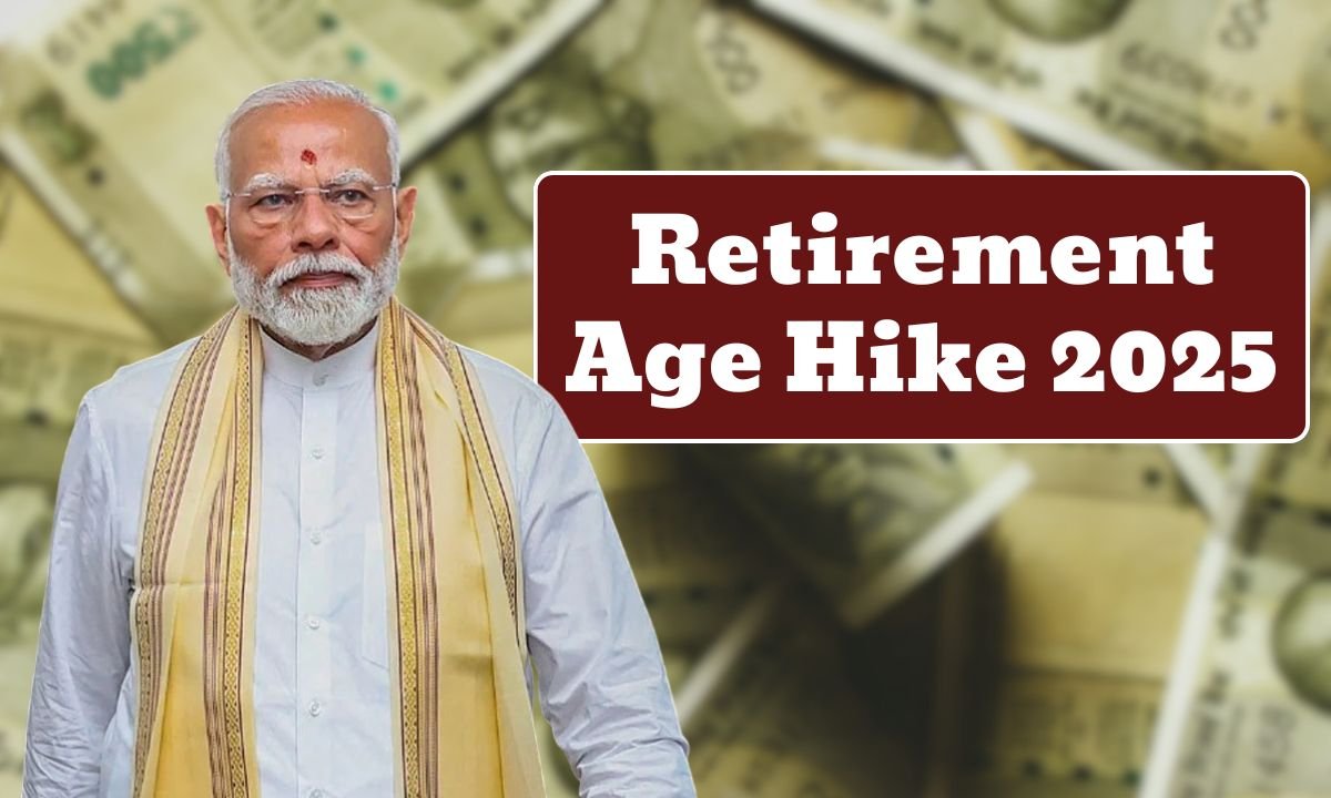 Retirement Age Hike 2025